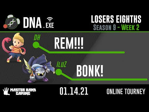 DNA.EXE S9:W2 - DH | REM!!! (Lucas) Vs. IluZ | BONK! (Meta Knight) - L Eighths