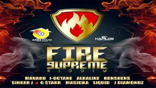Fire Supreme Riddim (Armz House Records) Ft. Alkaline, Mavado, Konshens & More - May 2014