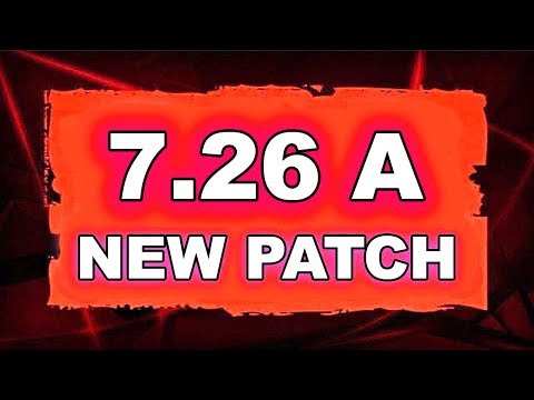 Dota 2 NEW 7.26a UPDATE - MAIN CHANGES!