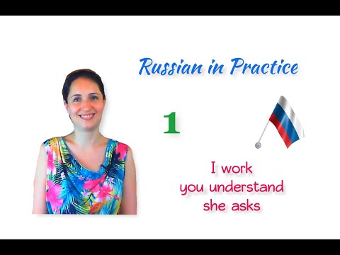 Russian in Practice. Beginner Level. 16. Other Verbs of the 1st Conjugation - Presentation