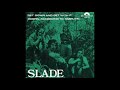 Slade - Gospel According To Rasputin (Official Audio)