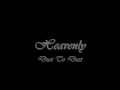 Heavenly -  Dust to Dust