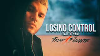 Farruko - Losing Control (Feat Fetty Wap)(TrapxFicante)