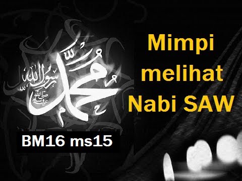 2013/09/03 Ustaz Shamsuri 786 - Mimpi melihat Nabi SAW.- BM16 ms15