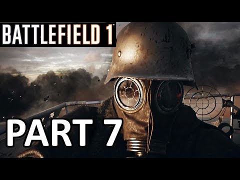 BATTLEFIELD 1 - Walkthrough Part 7 (1080p) PC 60 fps Gameplay Single Player Campaign