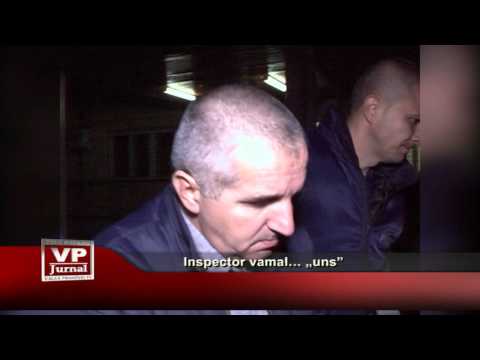 Inspector vamal… „uns”