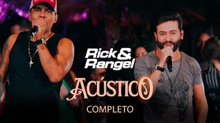 Download lagu Rick & Rangel - DVD Acústico (Completo) Ao Vivo mp3
