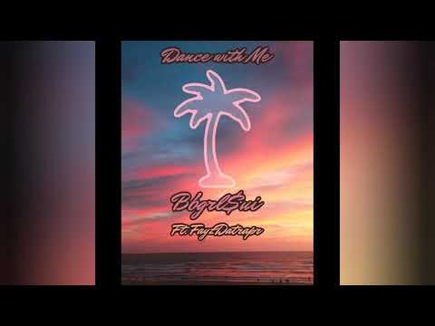 BbGrl $ui - Dance With Me feat. FayzDaTrapr (PROD. DOMZ)