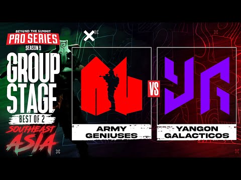 Army Geniuses vs Yangon G. Game 1 - BTS Pro Series 9 SEA: Group Stage w/ MLP & johnxfire