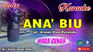 Download lagu Ana Biu_Bugis Karaoke Cover_Lirik_Nada Cewek_By Arman Dian Ruzanda mp3 Download lagu Ana Biu_Bugis Karaoke Cover_Lirik_Nada Cewek_By Arman Dian Ruzanda mp3