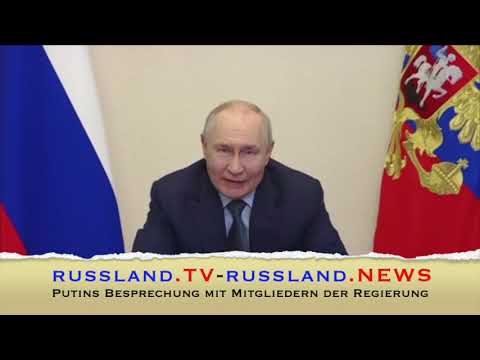 Putins Besprechung mit Mitgliedern der Regierung