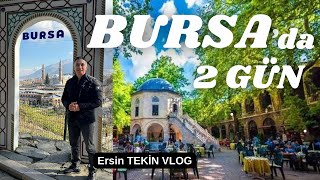 Bursa'da 2 gün. Keyif dolu bir Bursa rehber videosu..