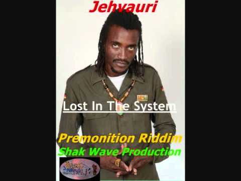 Jehvauri - Lost In The System (Life Knowledge) (Shak Wave Productions) November 2011