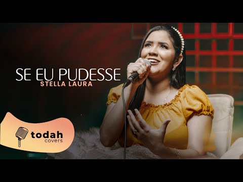Stella Laura | Se Eu Pudesse [Cover Misaias Oliveira]