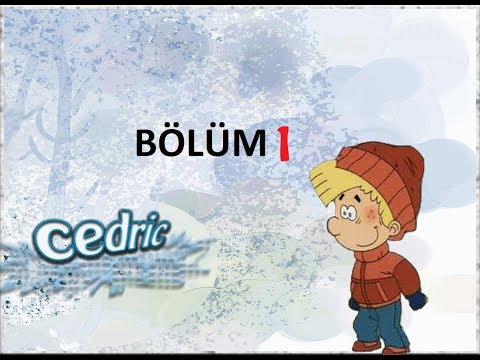 CEDRIC TÜRKÇE DUBLAJ -1. BÖLÜM HD