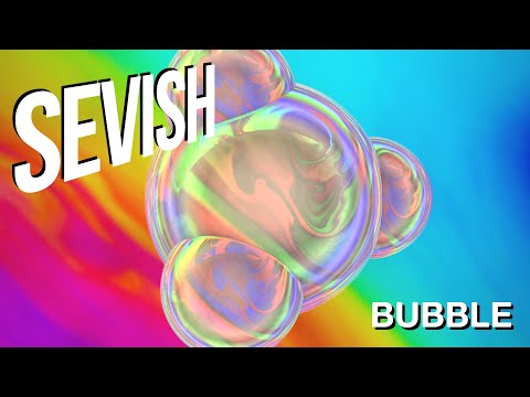 Bubble (listening party for new Sevish album)