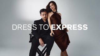 Express A New Era of Style. #DressToExpress