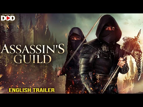 ASSASSIN'S GUILD - Official English Trailer | Full Action Adventure English Movie