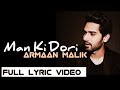 Man Ki Dori (New Song Lyrical) Armaan Malik | Gunjan Saxena | Amit Trivedi | Janvhi Kapoor
