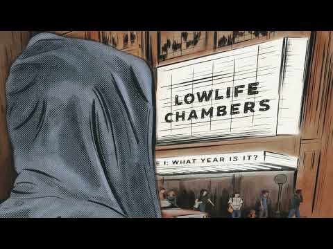 Lowlife Chambers - Bad Dream