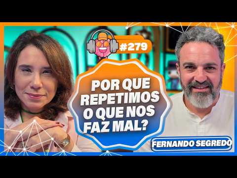 Inconsciente, padrões e pressão emocional com Fernando Segredo - PODPEOPLE #279
