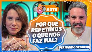 Rompendo Padrões: A Mente que Se Reinventa para Crescer com Fernando Segredo - PODPEOPLE #279
