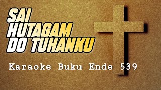 Download lagu Sai Hutagam Do Tuhan Ku Karaoke Buku Ende 539 mp3