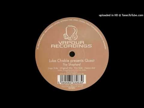 [Progressive] Luke Chable presents Quest - The shepherd (original mix)