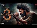 S S Rajamouli's Baahubali 3 - HINDI Trailer | Prabhas | Anushka Shetty | Tamanna B. | Rana Daggubati