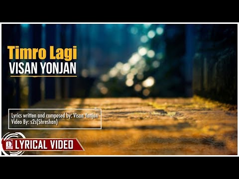 Timro Lagi - Visan Yonjan (Official Lyrical Video)