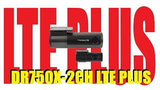 Blackvue DR750X-2CH LTE Plus Review