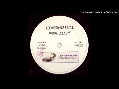 Kekkotronics & LTJ~Gimme The Funk