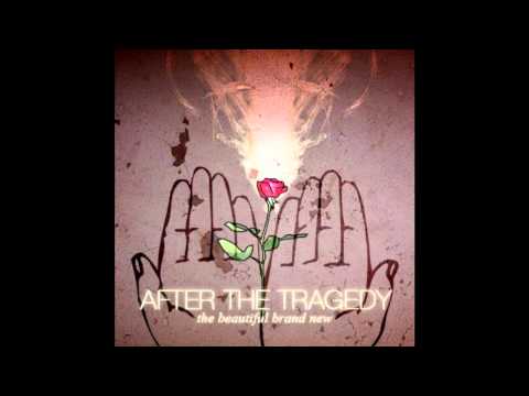 After The Tragedy-A Castaway