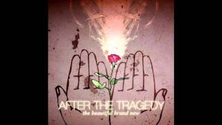 After The Tragedy-A Castaway
