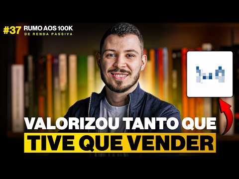 RUMO AOS 100K #37: Vendi uma Ação da Carteira e fiz um aporte estratégico!