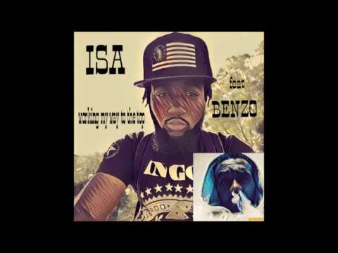 Isa feat kingBenz - Working my way to the top