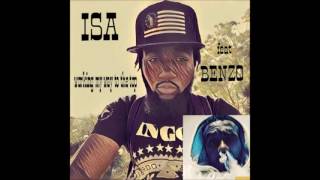 Isa feat kingBenz - Working my way to the top