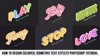50+ Colorful Isometric Text Effects Photoshop Tutorial