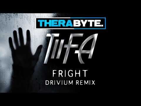Tiifa - Fright (Drivium Remix) (TBYTE-034)