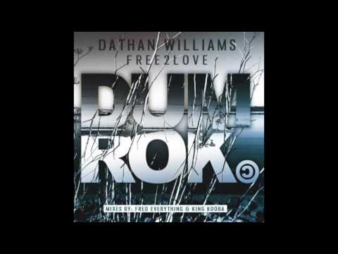 Dathan Williams - Free 2 Love [Fred Everything Lazy dub] (Dum Rok)