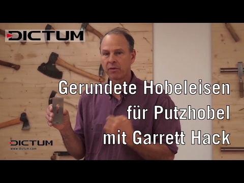 Schärfen mit Garrett Hack - Gerundete Hobeleisen für Putzhobel schärfen - Tutorial Video