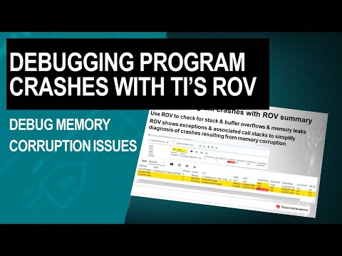 How to diagnose and debug embedded software program crashes using TI’s ROV debugger