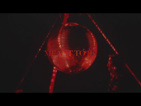 Video thumbnail for Meant To Be