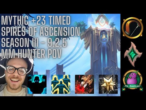 M+23 Spires of Ascension Timed | FULL BREAKDOWN | Necrolord MM Hunter POV | World of Warcraft 9.2.5