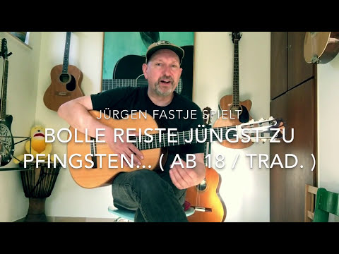 Bolle Reiste Jüngst Zu Pfingsten - Jürgen Fastje