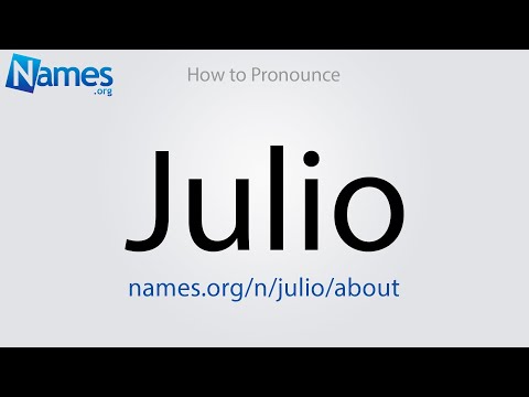 How to Pronounce Julio