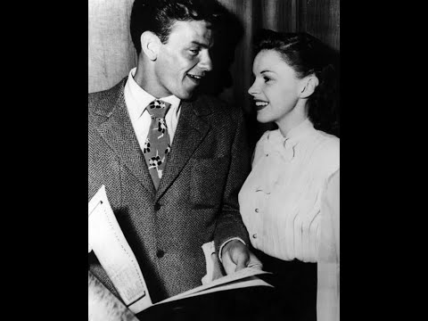 GOTTA BE THIS OR THAT Judy Garland & Frank Sinatra