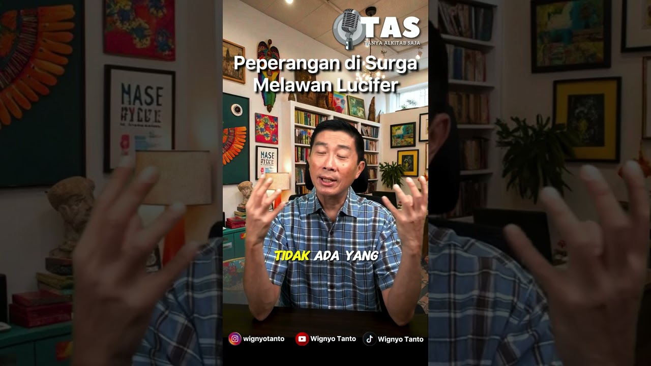 TAS#360 Peperangan di Surga melawan Lucifer
