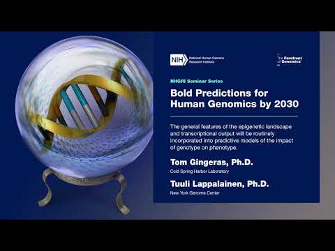Bold Predictions for Human Genomics by 2030: Session 3