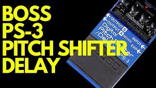 Video thumbnail for Boss PS-3 Pitch Shifter Delay by Noise Merchants